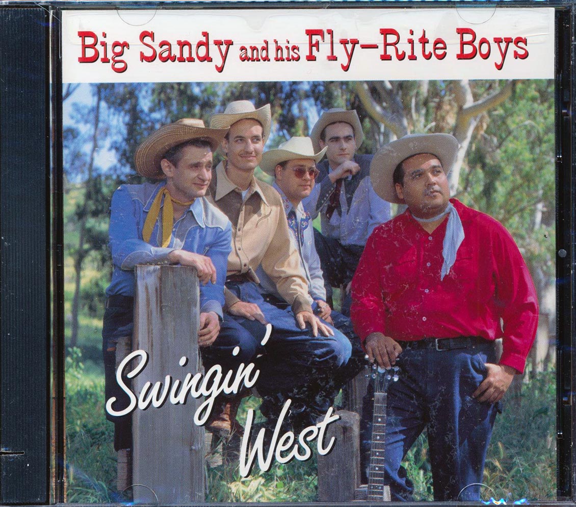 Big Sandy & His Fly-Rite Boys - Swingin' West (marked/ltd stock)