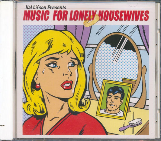 Pat Benatar, Cher, Dusty Springfield, Julie London, Etc. - Hal Lifson Presents Music For Lonely Housewives (marked/ltd stock)