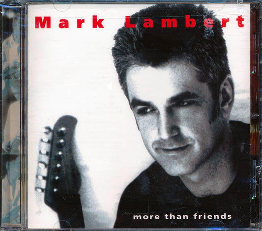 Mark Lambert - More Than Friends