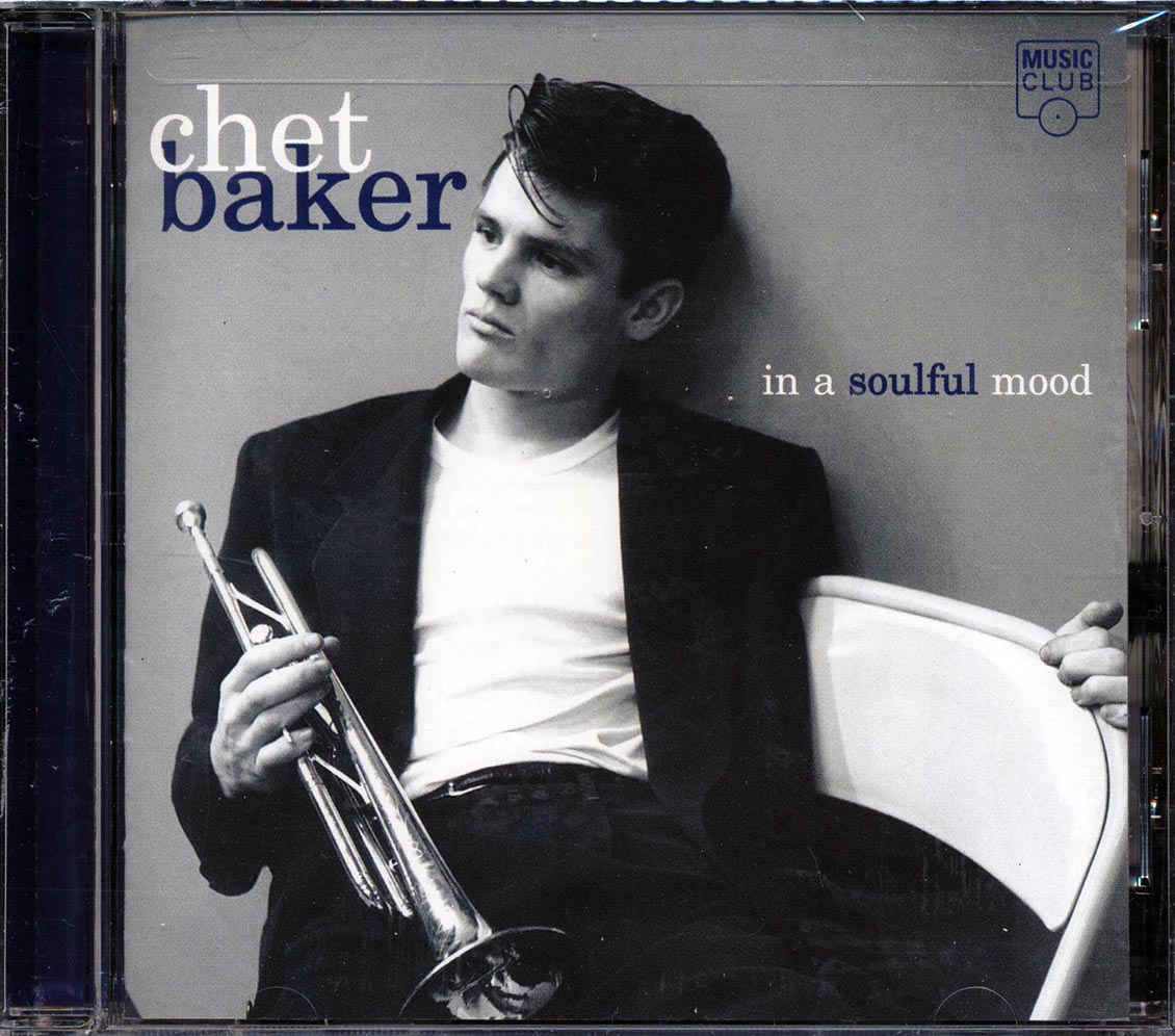 Chet Baker - In A Soulful Mood