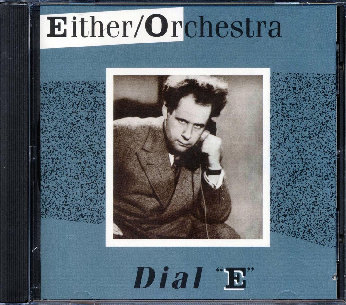 Either/Orchestra - Dial E (marked/ltd stock)