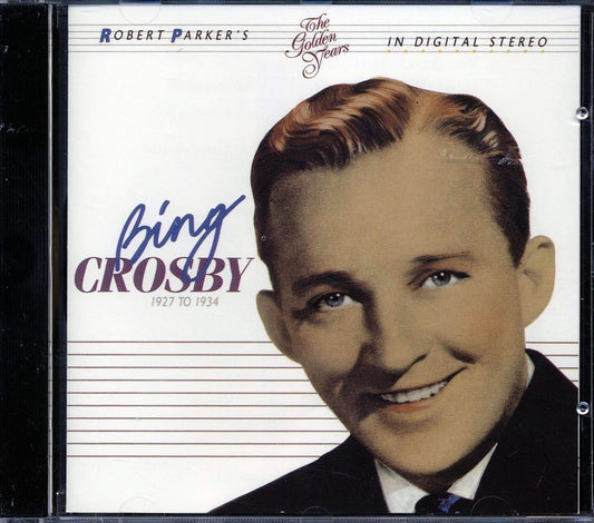 Bing Crosby - The Golden Years In Digital Stereo