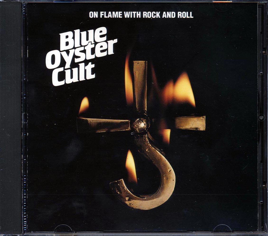 Blue Oyster Cult - On Flame With Rock And Roll