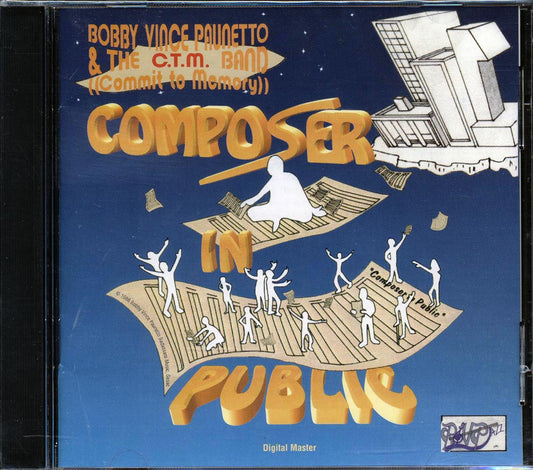 Bobby Vince Paunetto - Composer In Public