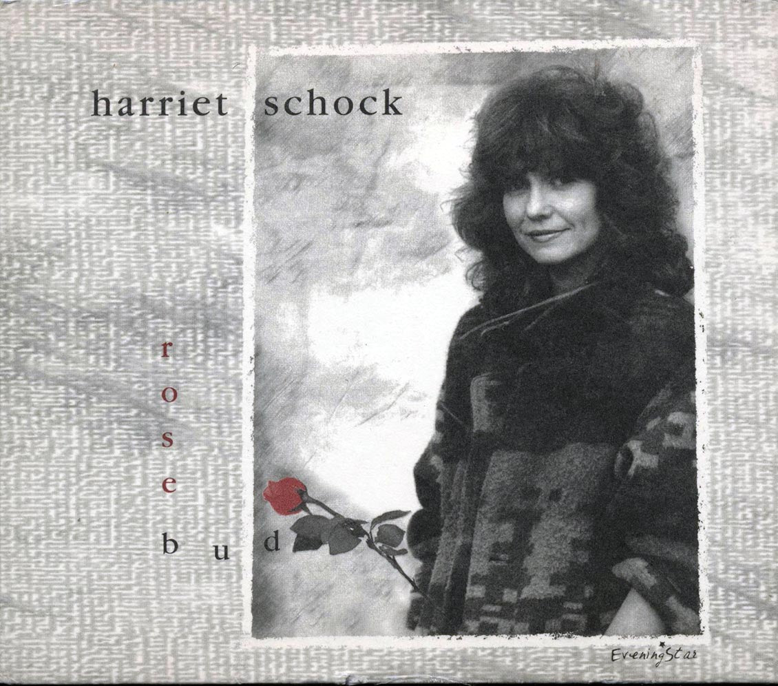 Harriet Schock - Rosebud