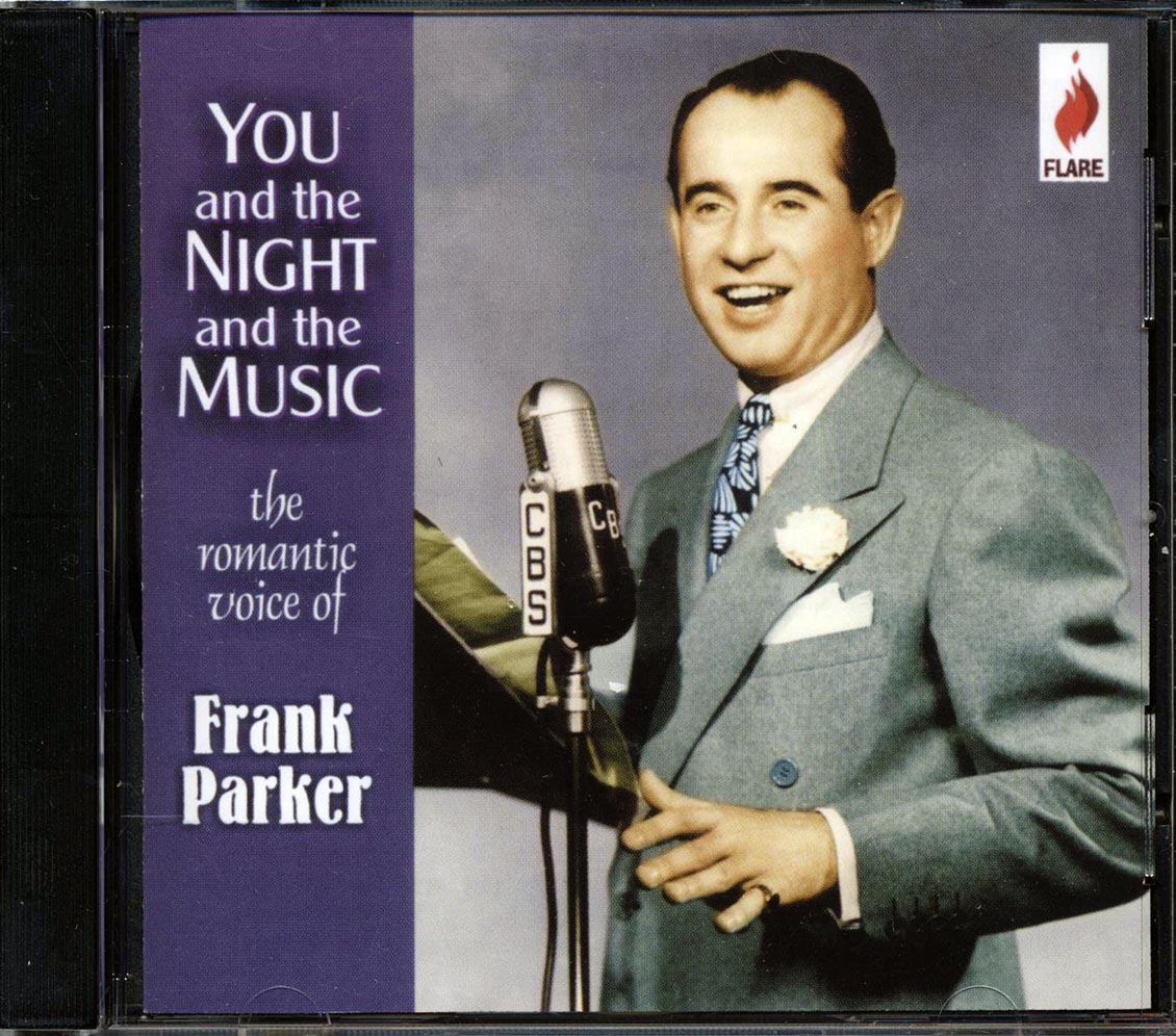 Frank Parker - You And The Night And The Music (24 tracks)