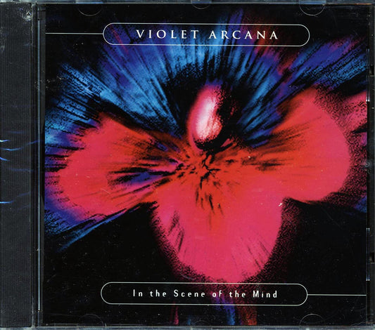 Violet Arcana - In The Scene Of The Mind