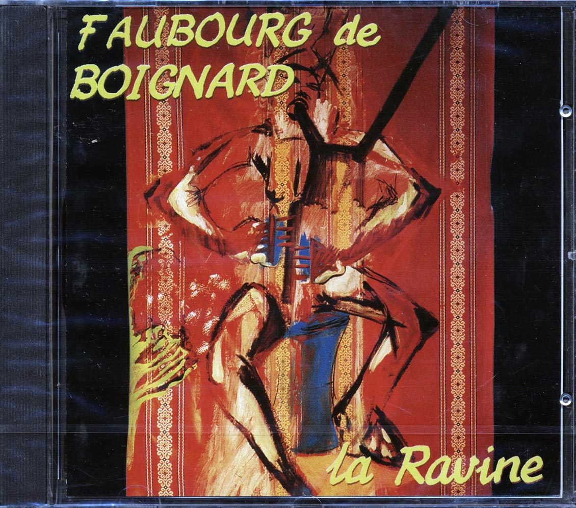 Faubourg De Boignard - La Ravine