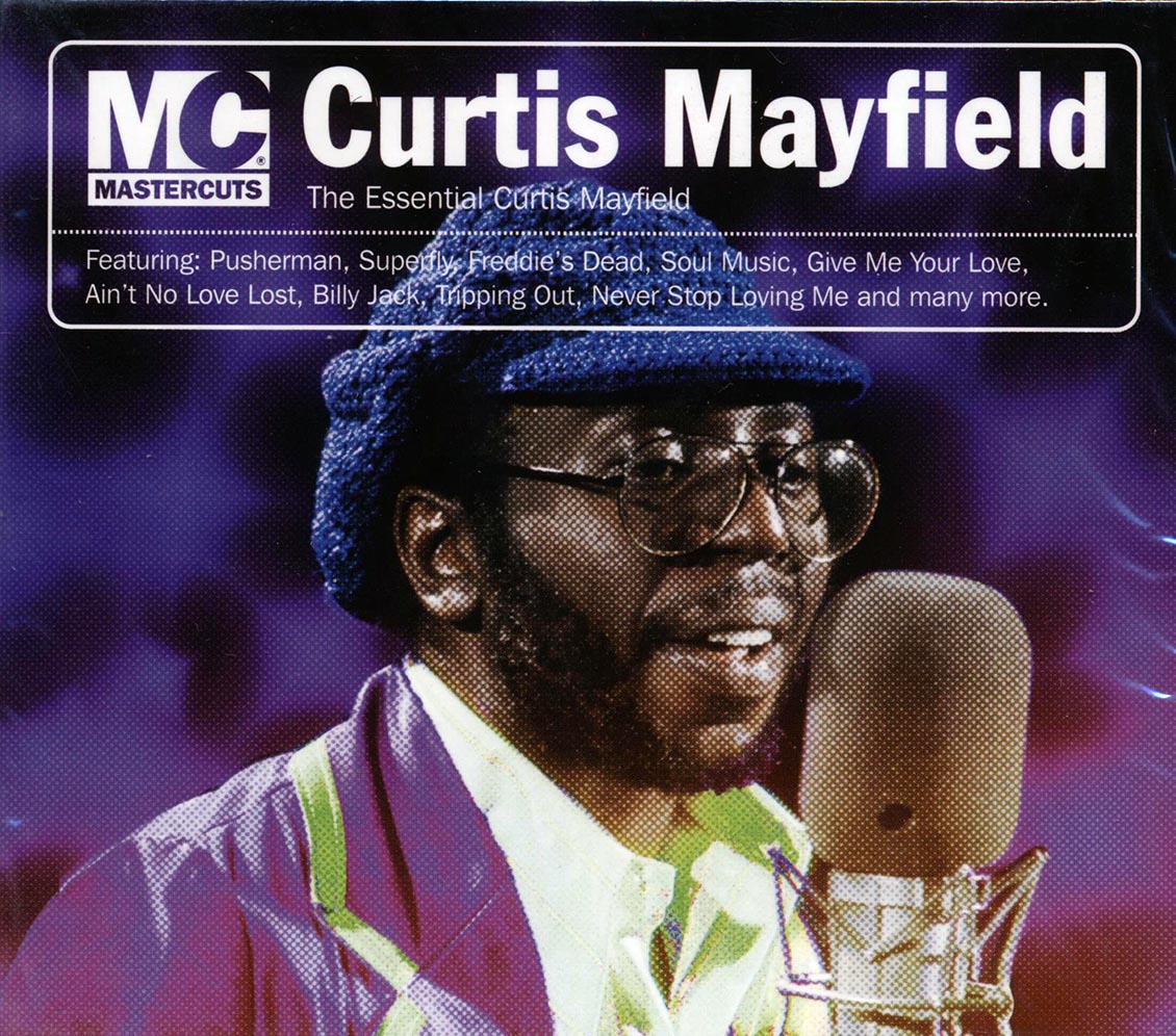 Curtis Mayfield - The Essential Curtis Mayfield