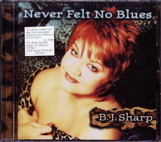 BJ Sharp - Never Felt No Blues