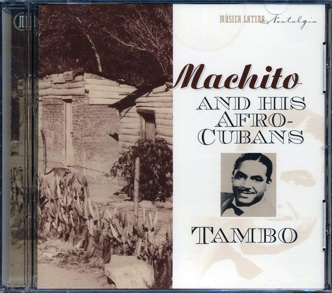 Machito & His Afro-Cubans - Tambo (22 tracks)