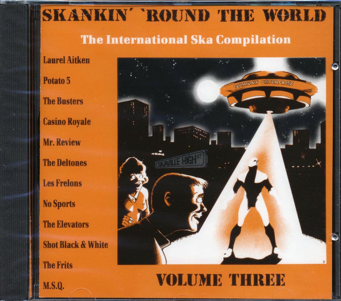 The Deltones, The Busters, Les Frelons, Frits, Etc. - Skankin' Round The World Volume 3