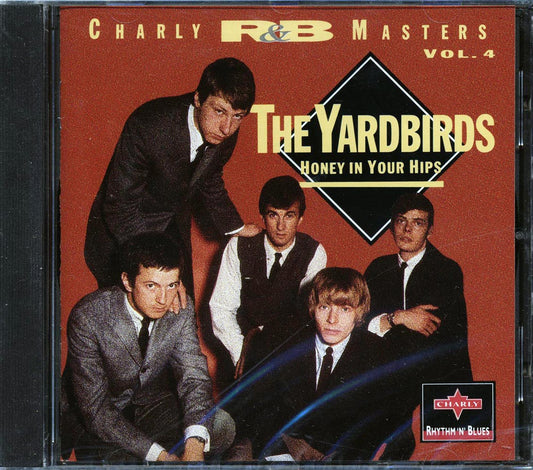 The Yardbirds - Honey In Your Hips: Charly R&B Masters Vol. 4 (20 tracks)