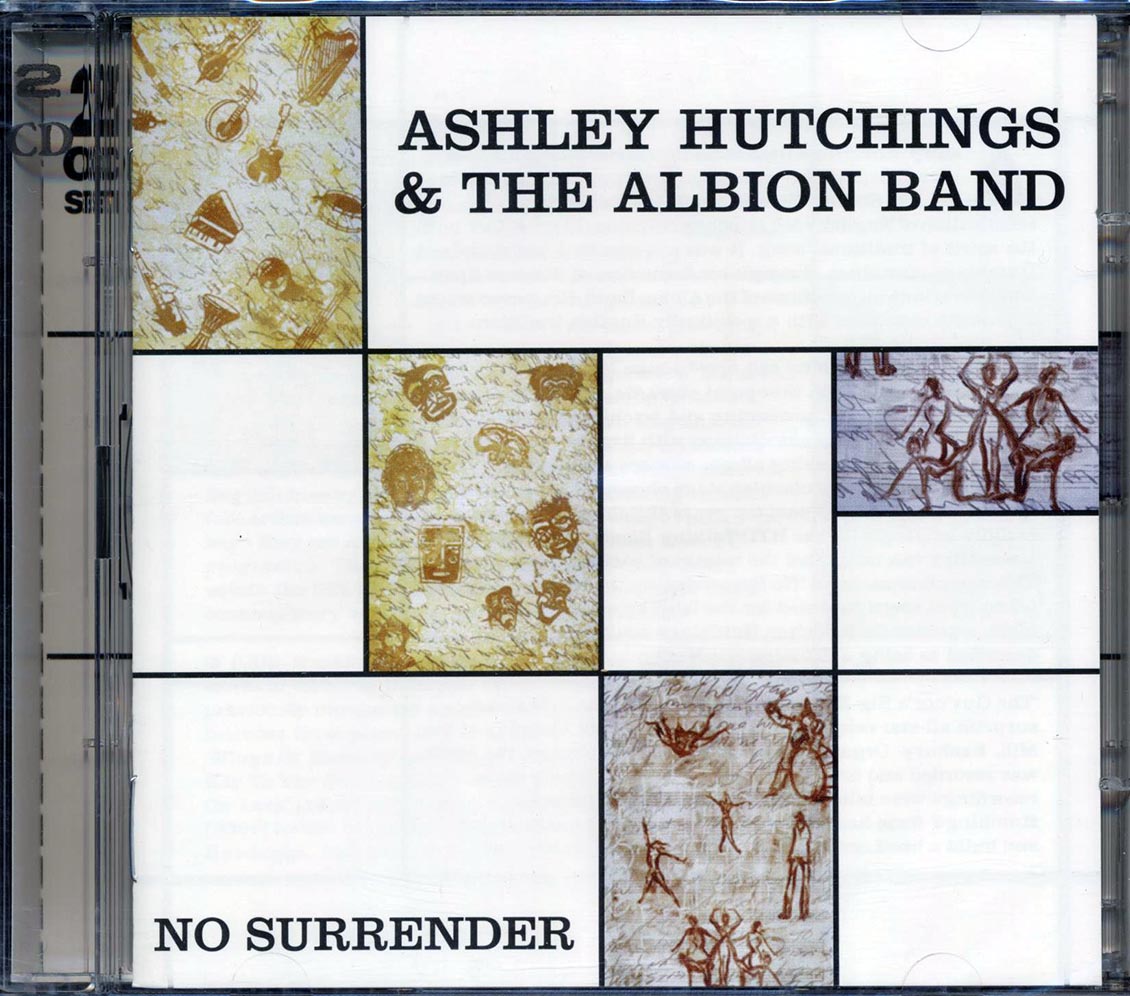 Ashley Hutchings & The Albion Band - No Surrender (35 tracks) (2xCD)