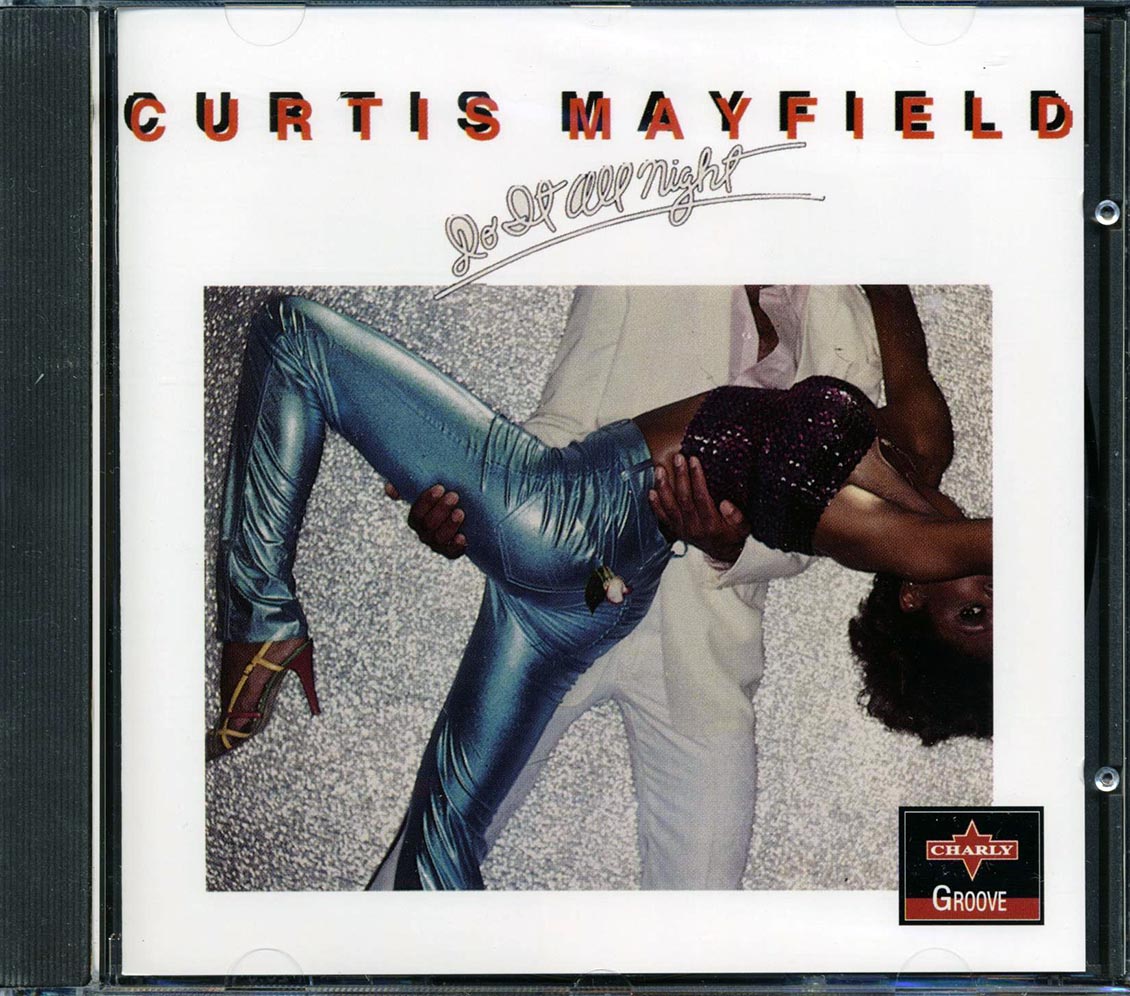 Curtis Mayfield - Do It All Night