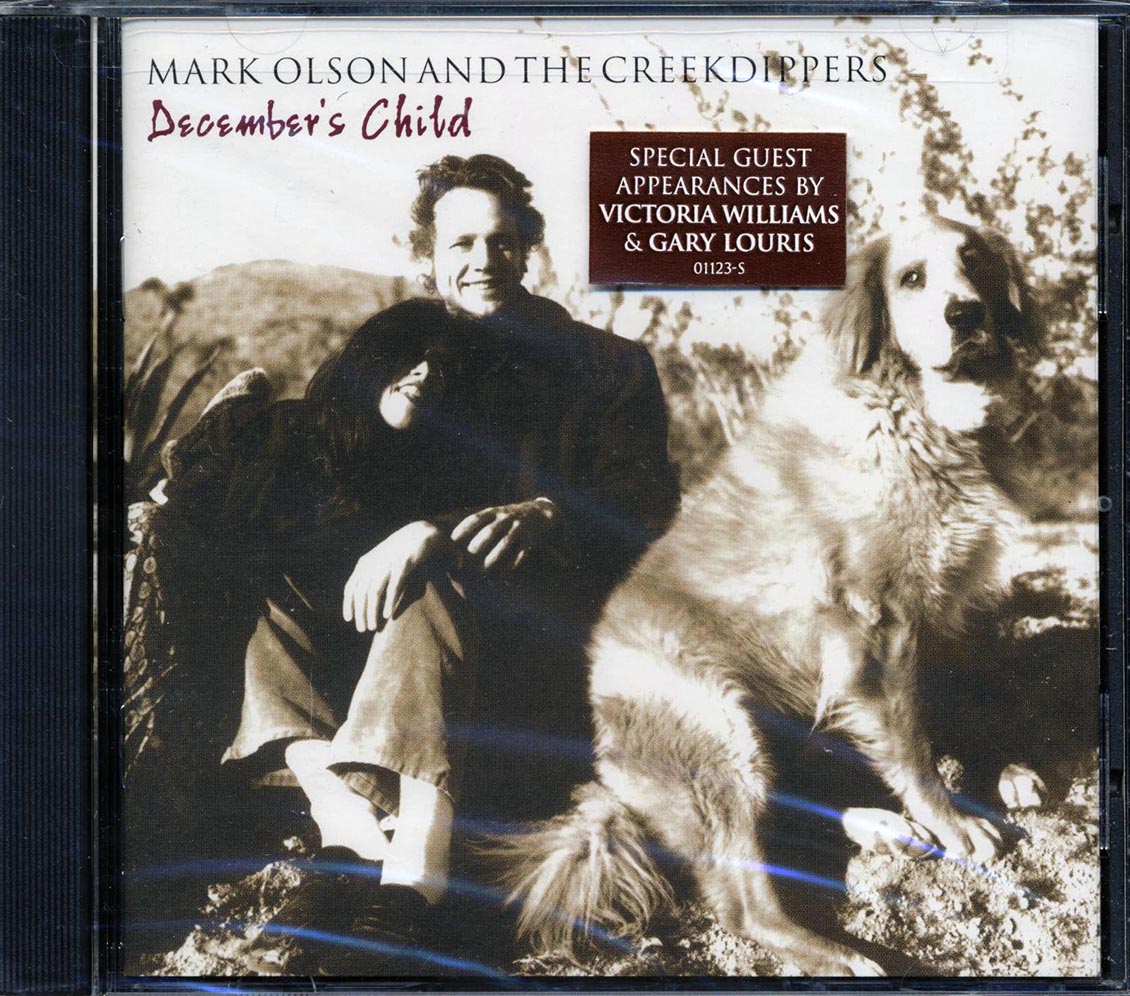 Mark Olson, Creekdippers - December's Child (marked/ltd stock)