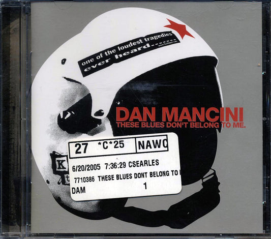 Dan Mancini - These Blues Don't Belong To Me (marked/ltd stock)