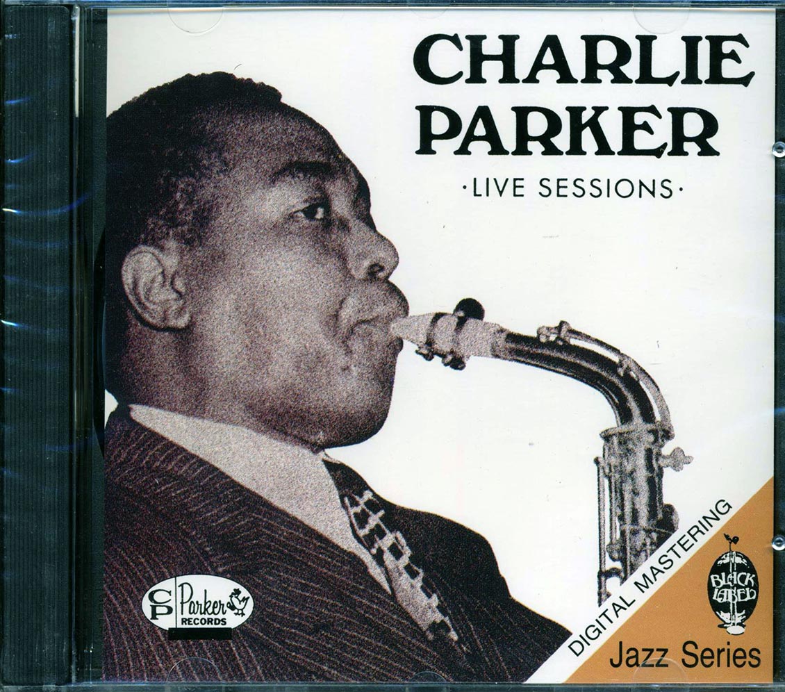 Charlie Parker - Live Sessions (marked/ltd stock)