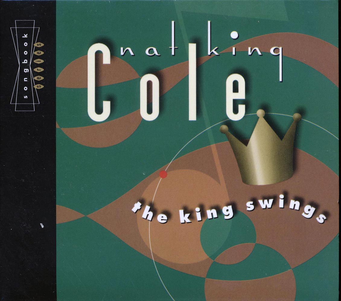 Nat King Cole - The King Swings (marked/ltd stock) (remastered)