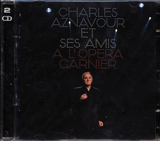 Charles Aznavour - Charles Aznavour Et Ses Amis A L'opera Garnier (26 tracks) (2xCD)