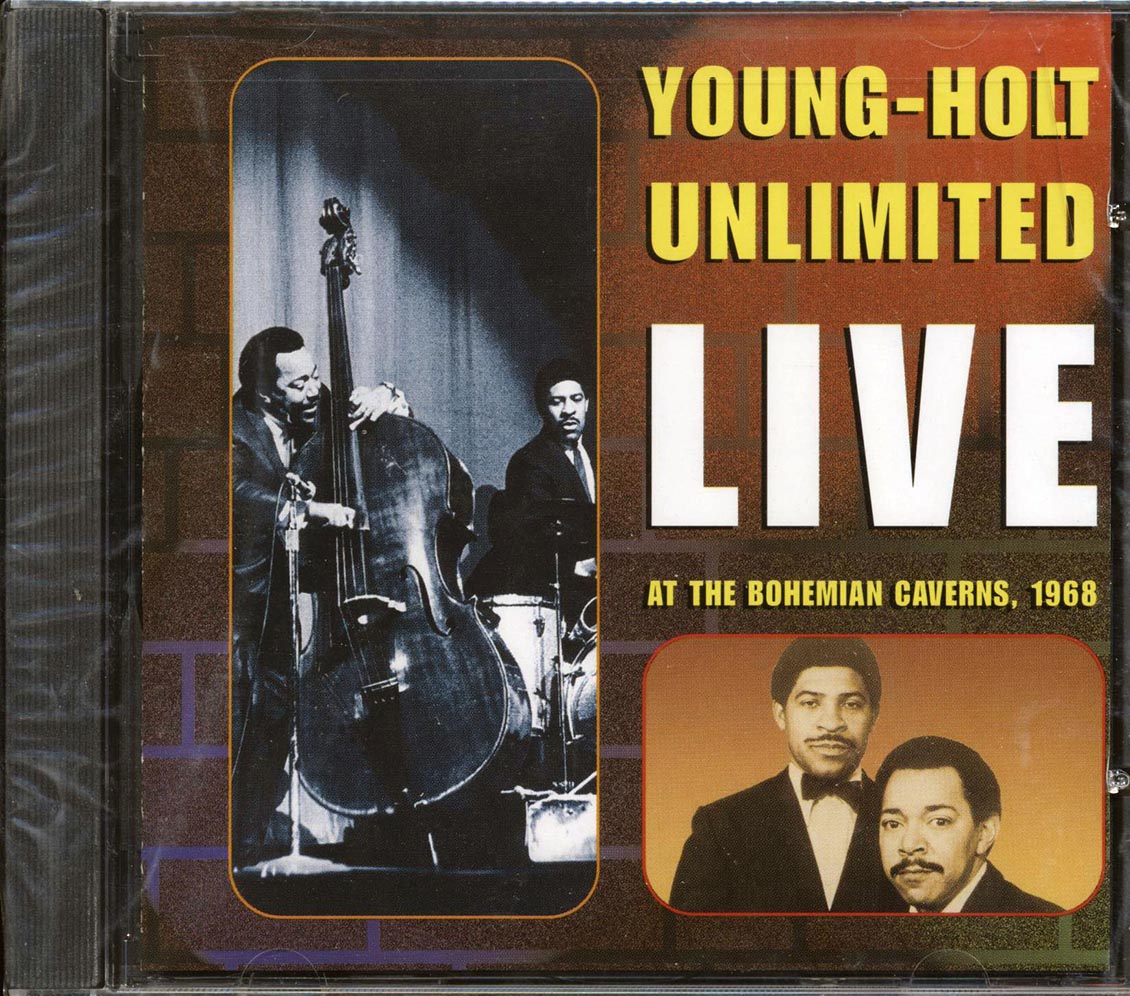 Young Holt Unlimited - Live At The Bohemian Caverns 1968