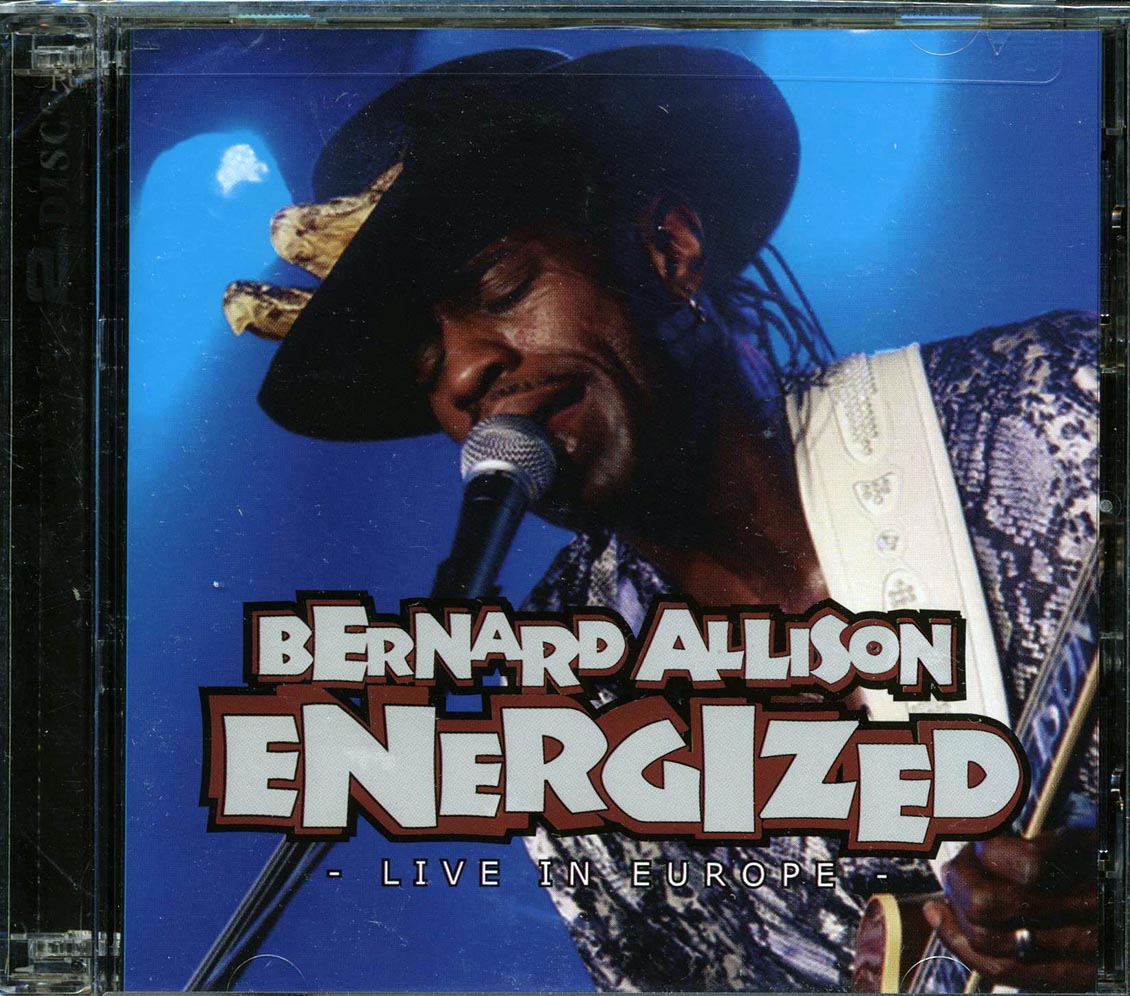 Bernard Allison - Energized: Live In Europe (2xCD)