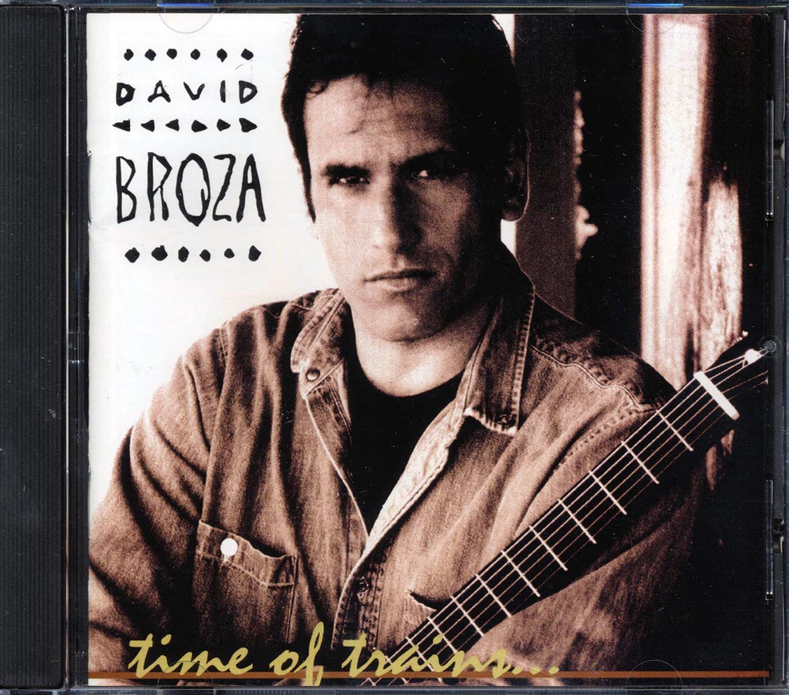 David Broza - Time Of Trains