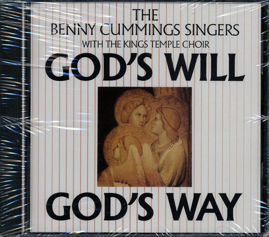 Benny Cummings - God's Will God's Way