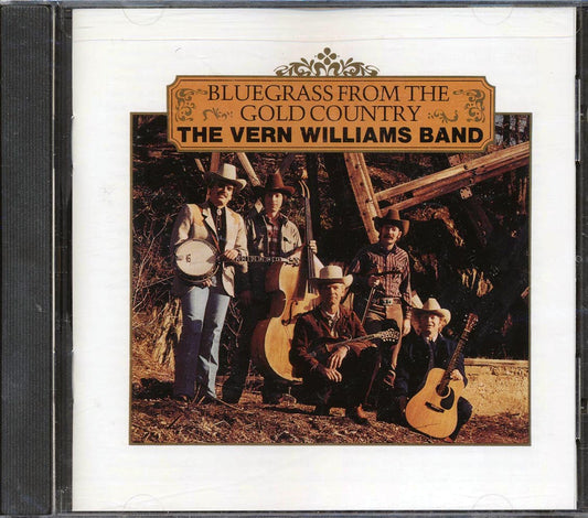 Vern Williams Band - Bluegrass From The Gold Country (22 tracks) (marked/ltd stock)