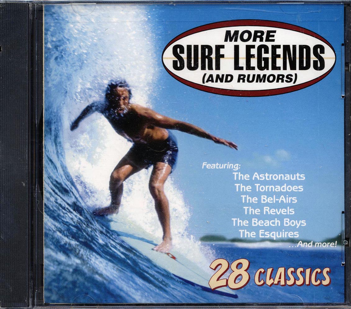 The Tornadoes, The Astronauts, The Esquires, The Bel-Airs, Etc. - More Surf Legends (And Rumors) (28 tracks) (marked/ltd stock)