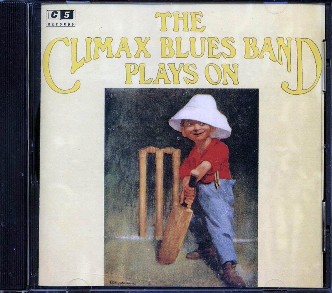 The Climax Blues Band - Plays On