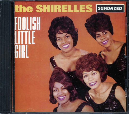 The Shirelles - Foolish Little Girl