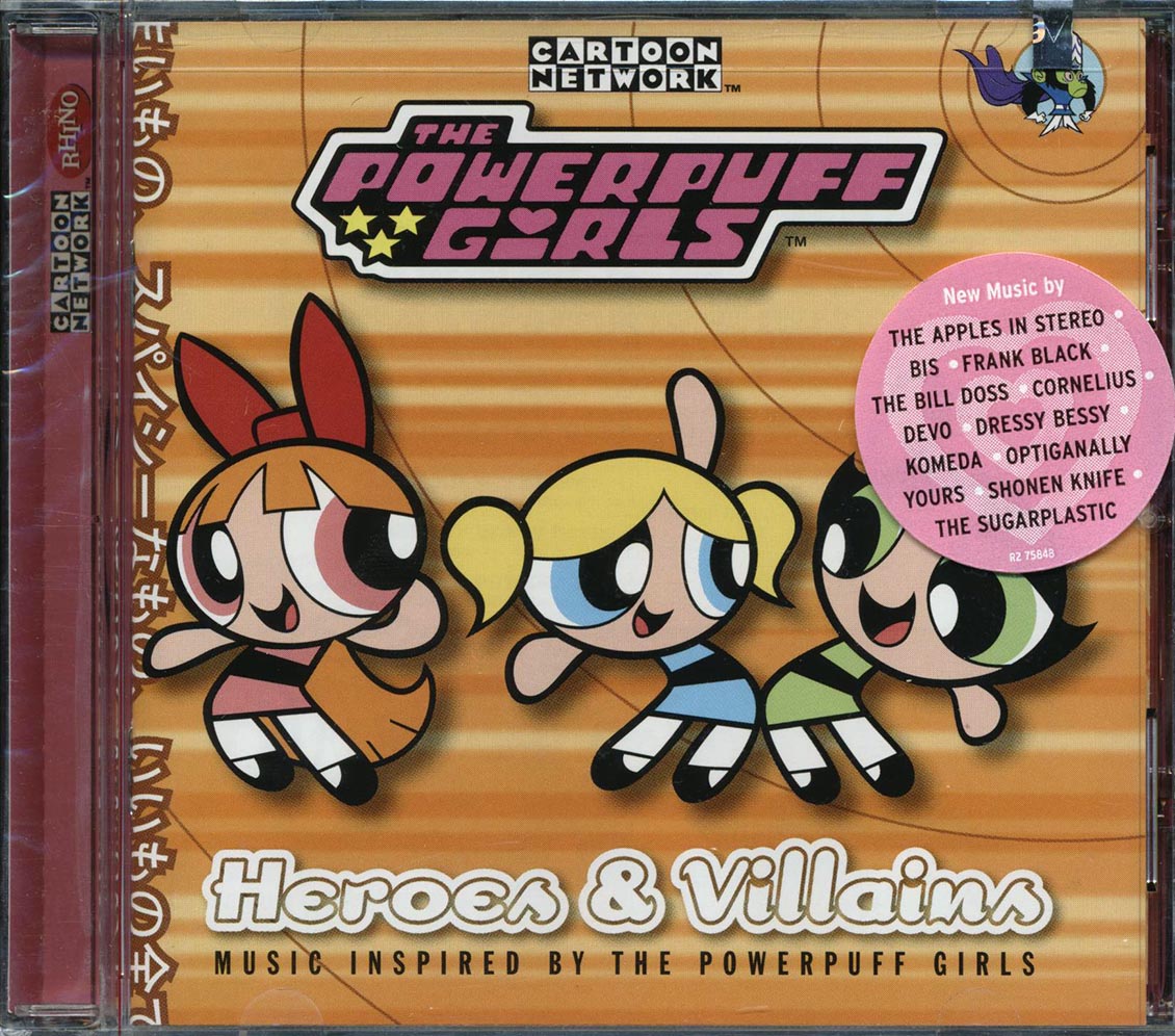 Devo, Komeda, Dressy Bessy, Etc. - The Powerpuff Girls Heroes & Villains: Music Inspired By The Powerpuff Girls