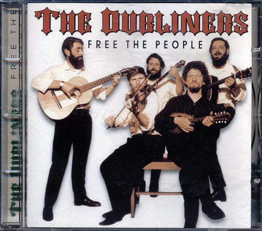 The Dubliners - Free The People