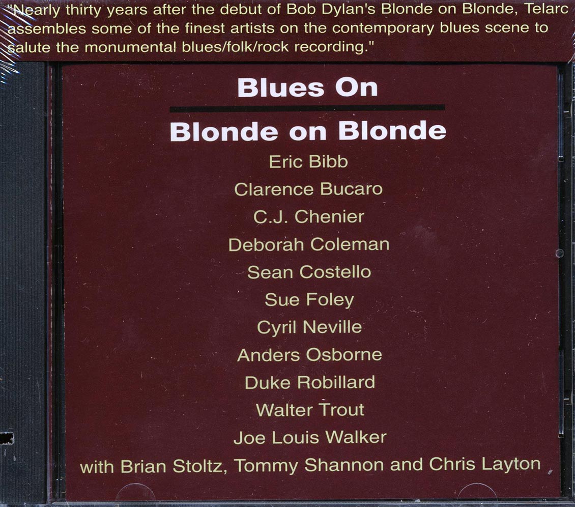 Brian Stoltz, Eric Bibb, Clarence Bucaro, Sue Foley, Etc. - Blues On Blonde On Blonde (marked/ltd stock)