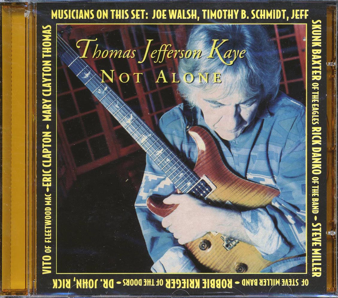 Thomas Jefferson Kaye - Not Alone