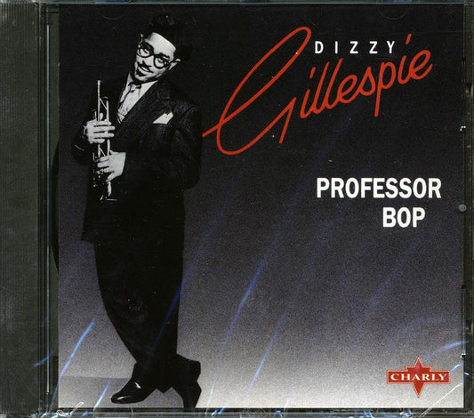 Dizzy Gillespie - Professor Bop