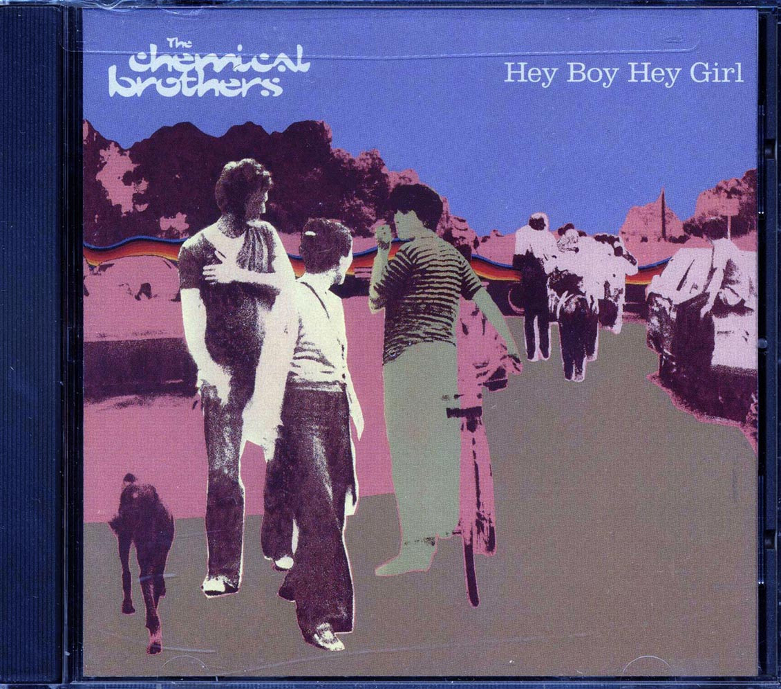 The Chemical Brothers - Hey Boy Hey Girl