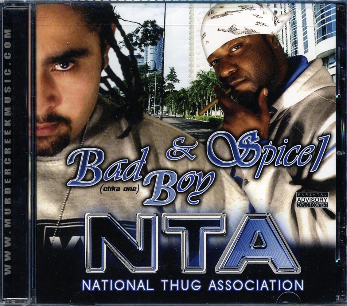 Spice, Bad Boy - NTA: National Thug Association