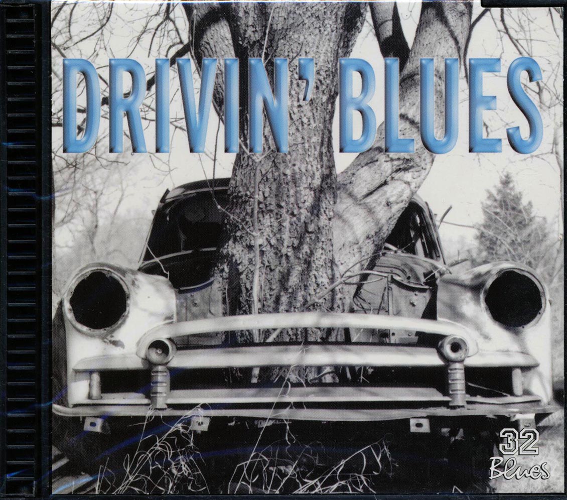 Memphis Slim, Homesick James, Peg Leg Sam, Jimmy Reed, Etc. - Drivin' Blues