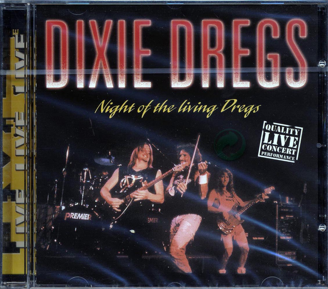 Dixie Dregs - Night Of The Living Dregs Live