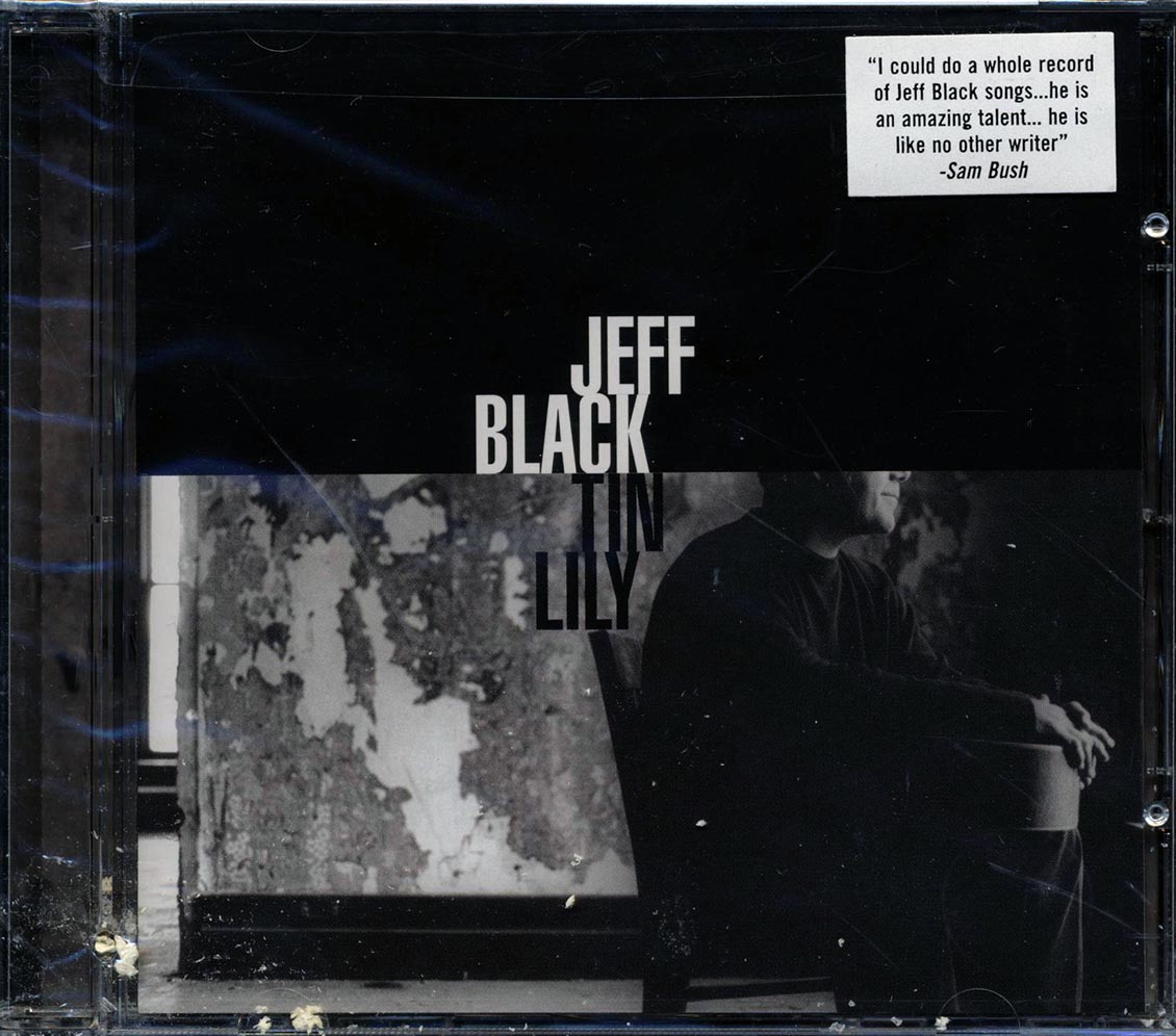 Jeff Black - Tin Lily (marked/ltd stock)