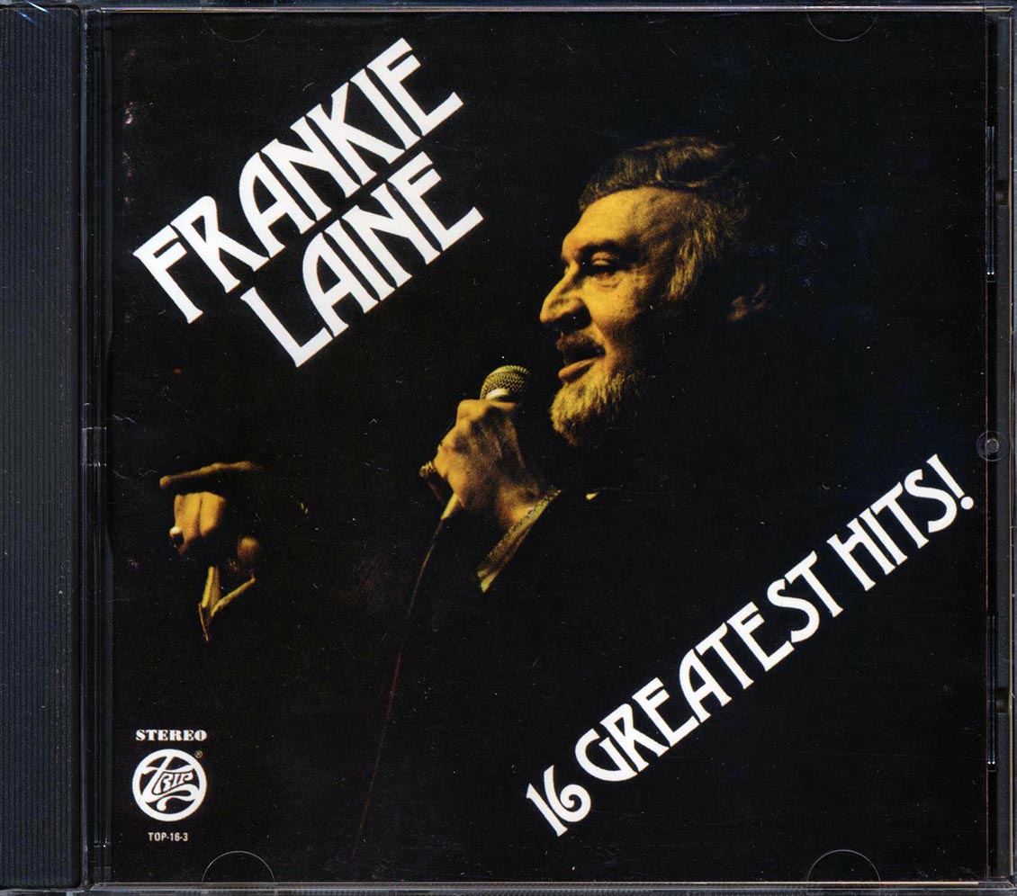 Frankie Laine - 16 Greatest Hits