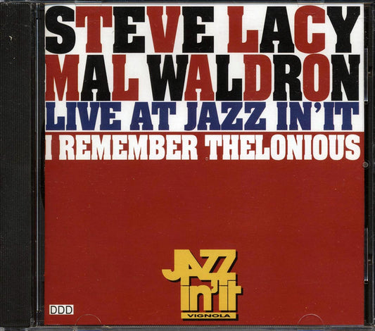 Steve Lacy, Mal Waldron - Live At Jazz International: I Remember Thelonious