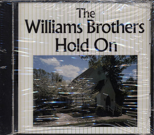 The Williams Brothers - Hold On