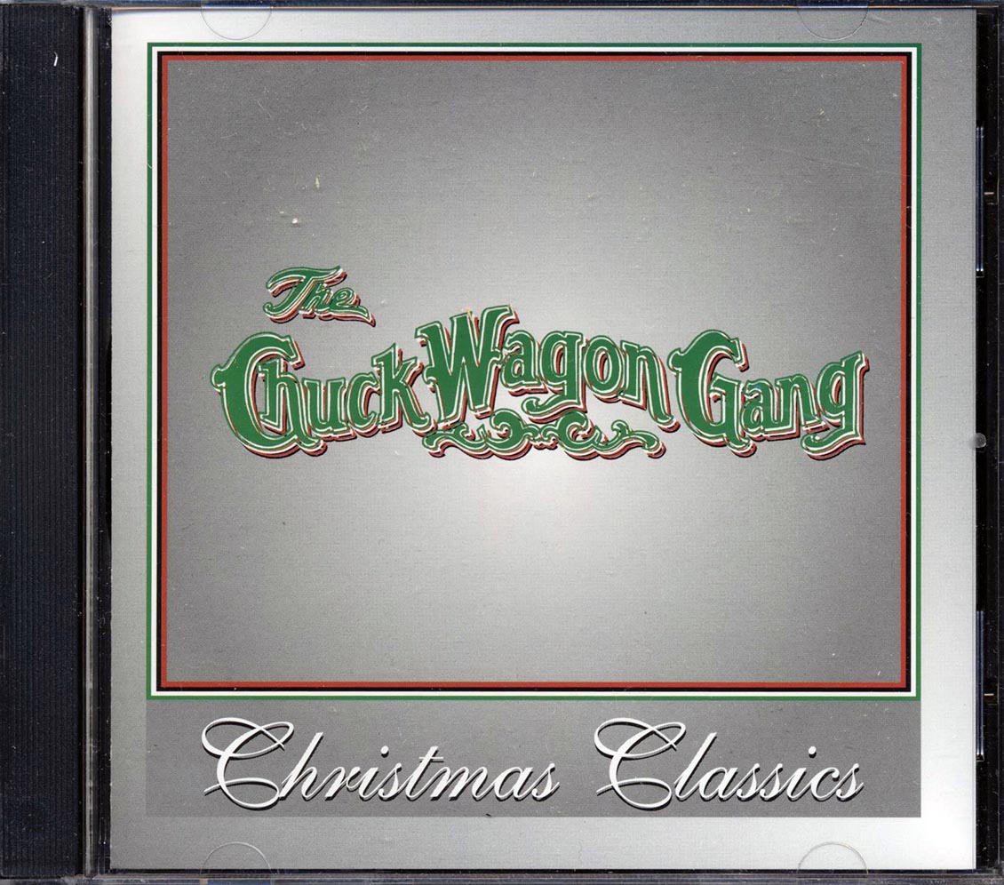 The Chuck Wagon Gang - Christmas Classics