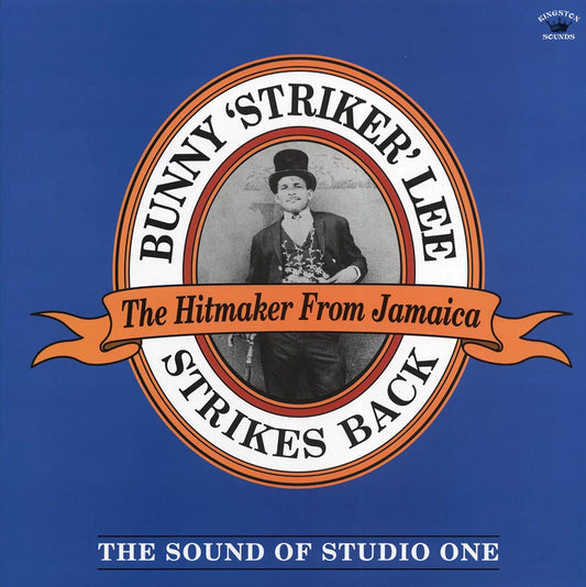 Alton Ellis, Ken Boothe, Dennis Brown, Etc. - Bunny Strikes Lee Strikes Back: The Sound Of Studio One, The Hitmaker From Jamaica (180g)