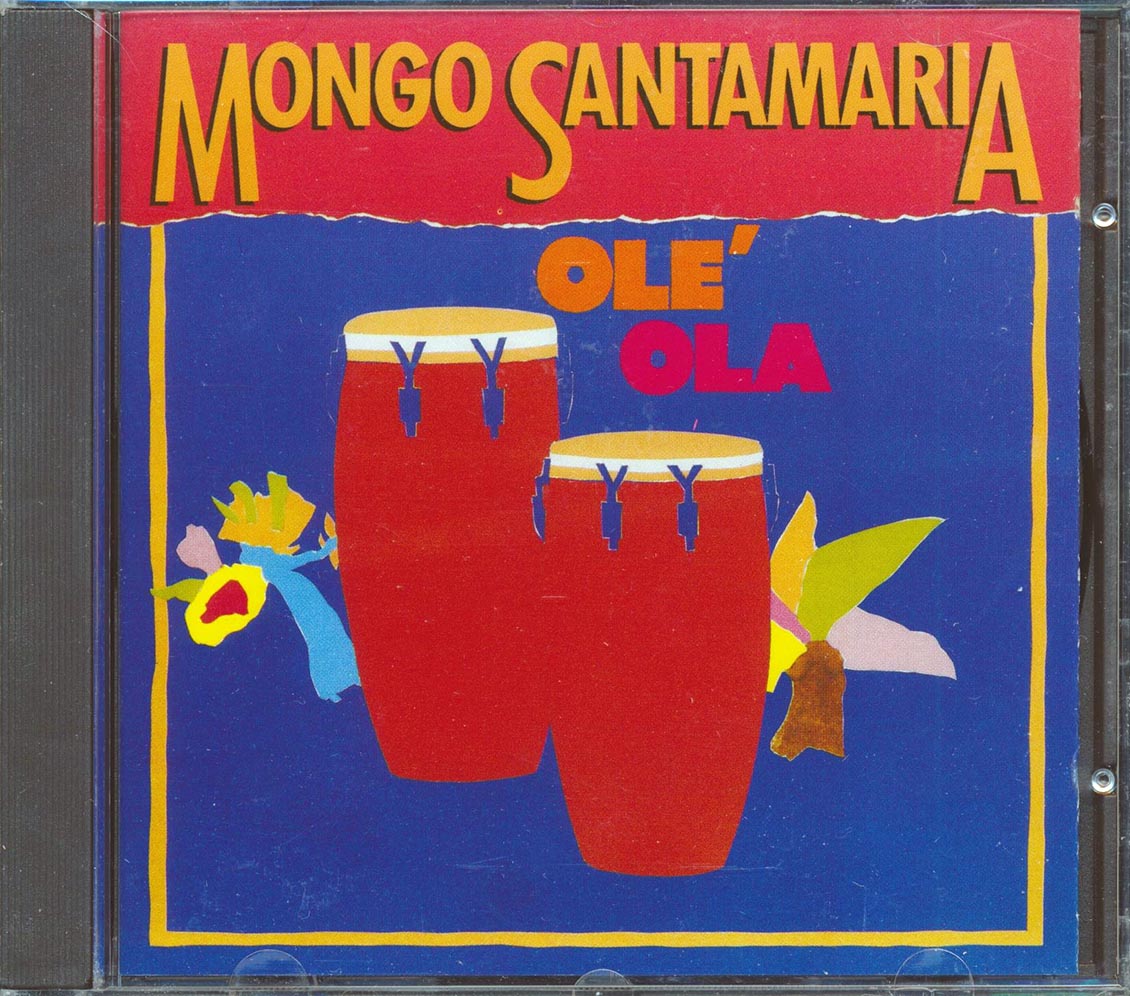 Mongo Santamaria - Ole Ola