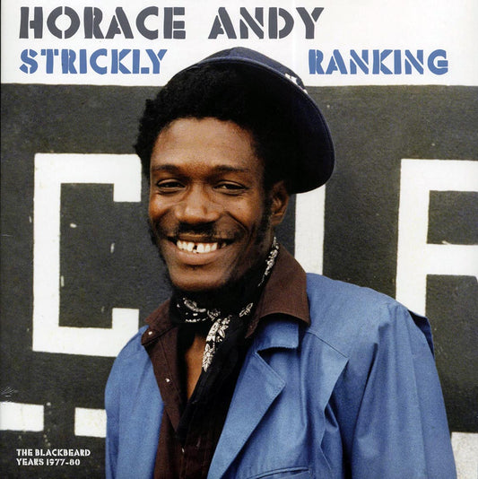 Horace Andy - Strickly Ranking: The Blackbeard Years 1977-80