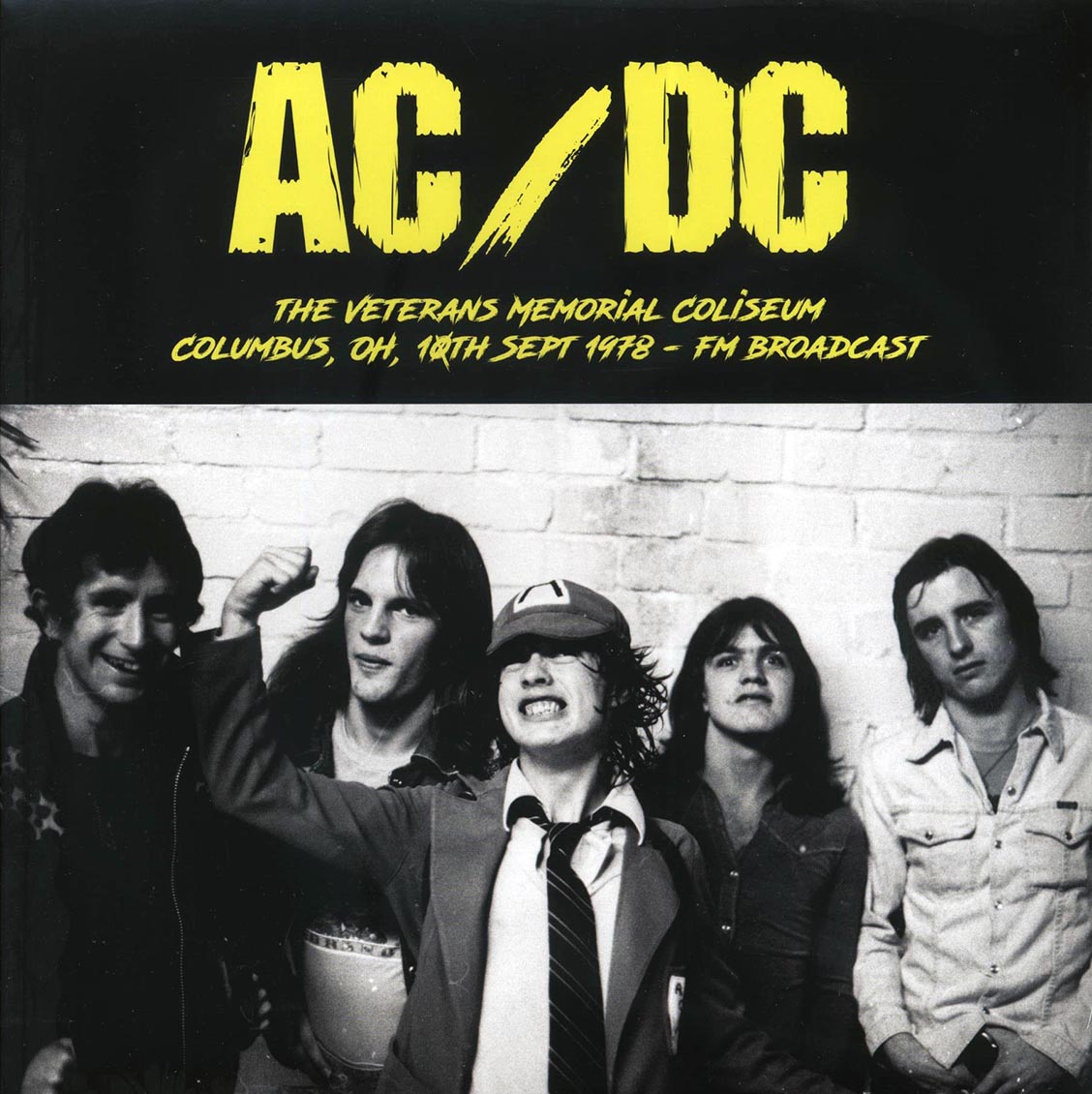 AC/DC - The Veterans Memorial Coliseum, Columbus, OH, 10th Sept 1978 FM Broadcast (ltd. 500 copies made)